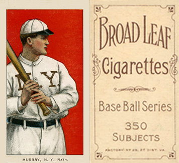 1909 White Borders Broadleaf 350  Murray, N.Y. Nat'L #352 Baseball Card