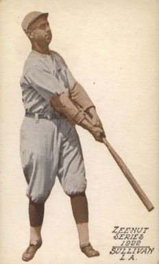 1922 Zeenut  Sullivan # Baseball Card