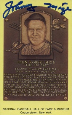 1999 Hall of Fame Autographs Johnny Mize # Baseball Card