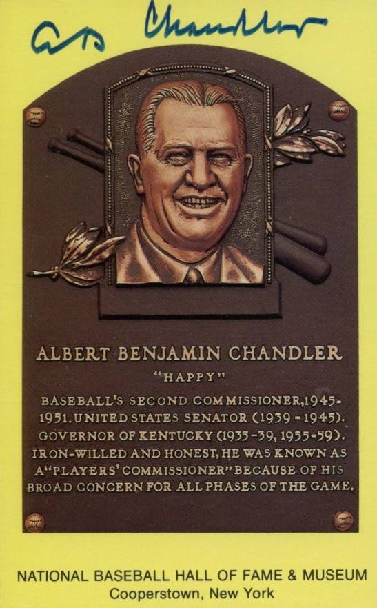 1999 Hall of Fame Autographs Happy Chandler # Baseball Card