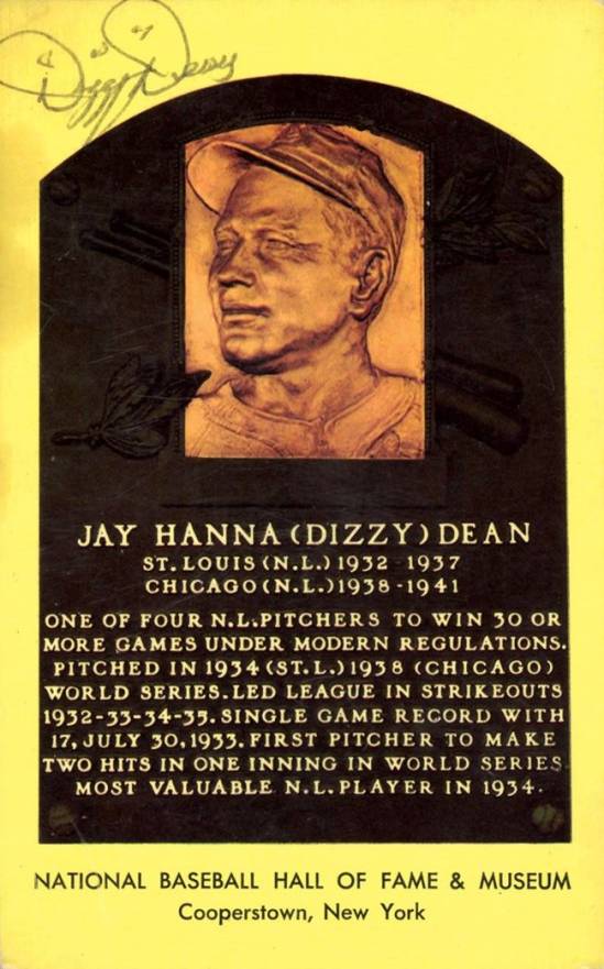 1999 Hall of Fame Autographs Dizzy Dean # Baseball Card