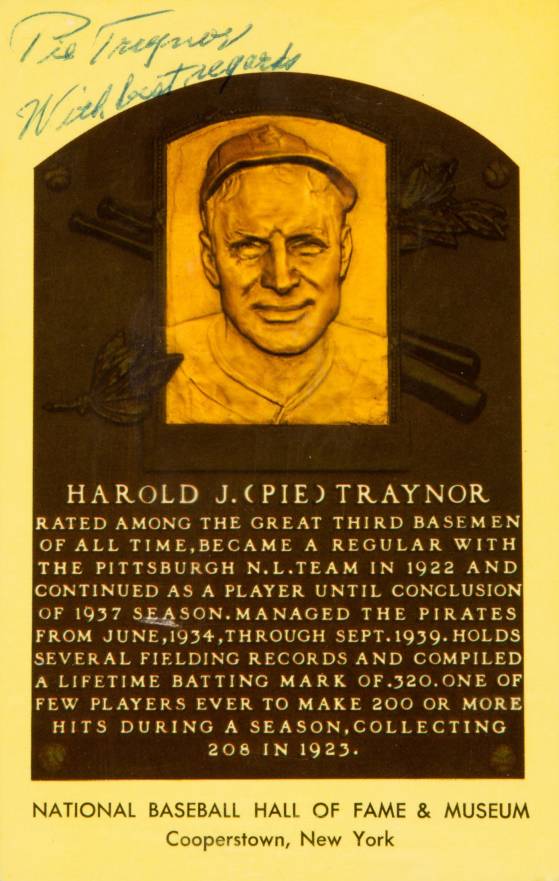 1999 Hall of Fame Autographs Pie Traynor # Baseball Card