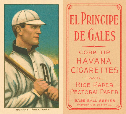 1909 White Borders El Principe De Gales Murphy, Phila. Amer. #350 Baseball Card