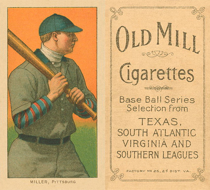 1909 White Borders Old Mill Miller, Pittsburgh #335 Baseball Card