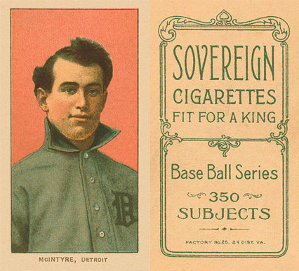 1909 White Borders Sovereign McIntyre. Detroit #326 Baseball Card