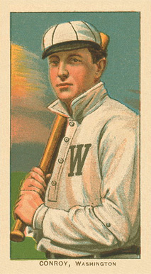 1909 White Borders Ghosts, Miscuts, Proofs, Blank Backs & Oddities Conroy, Washington #105 Baseball Card