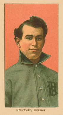 1909 White Borders Ghosts, Miscuts, Proofs, Blank Backs & Oddities McIntyre. Detroit #326 Baseball Card