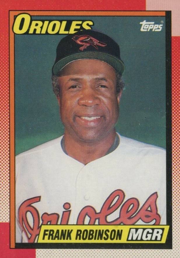 1990 Topps Frank Robinson #381 Baseball Card