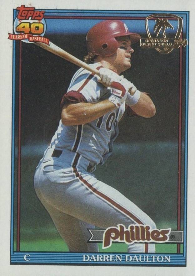 1991 Topps Desert Shield Darren Daulton #89 Baseball Card