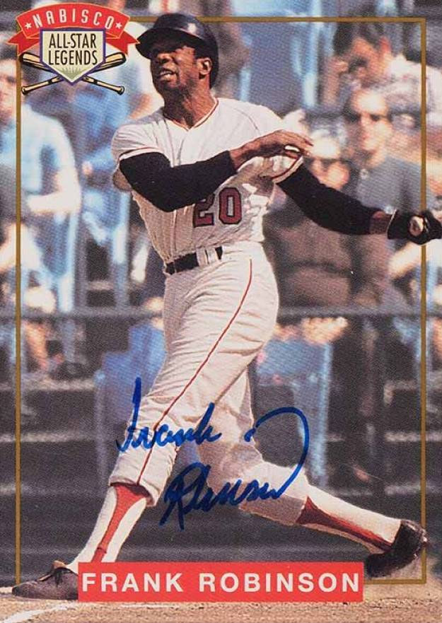 1994 Nabisco All-Star Legends Autographs Frank Robinson # Baseball Card