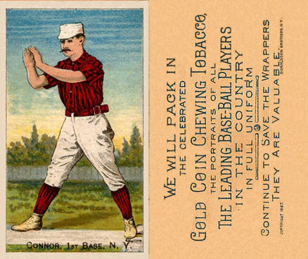 1887 Buchner Gold Coin Roger Connor # Baseball Card