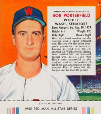 1955 Red Man Tobacco Bob Porterfield #10 Baseball Card