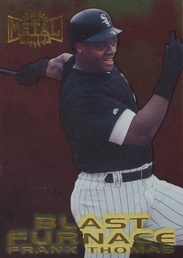 1997 Metal Universe Blast Furnace Frank Thomas #11 Baseball Card