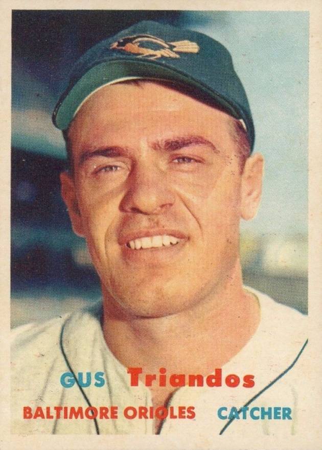 1957 Topps Gus Triandos #156 Baseball Card