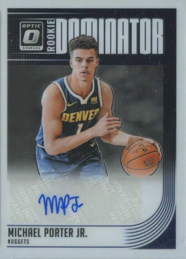 2018 Donruss Optic Rookie Dominator Signatures Michael Porter Jr. #MPJ Basketball Card