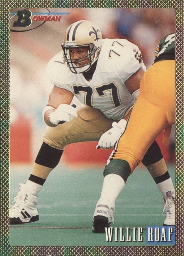 1993 Bowman Willie Roaf #421 Football Card