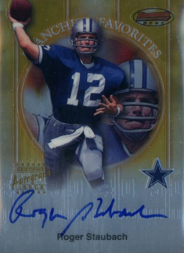 1999 Bowman's Best Franchise Favorites Autographs Roger Staubach #FA2 Football Card