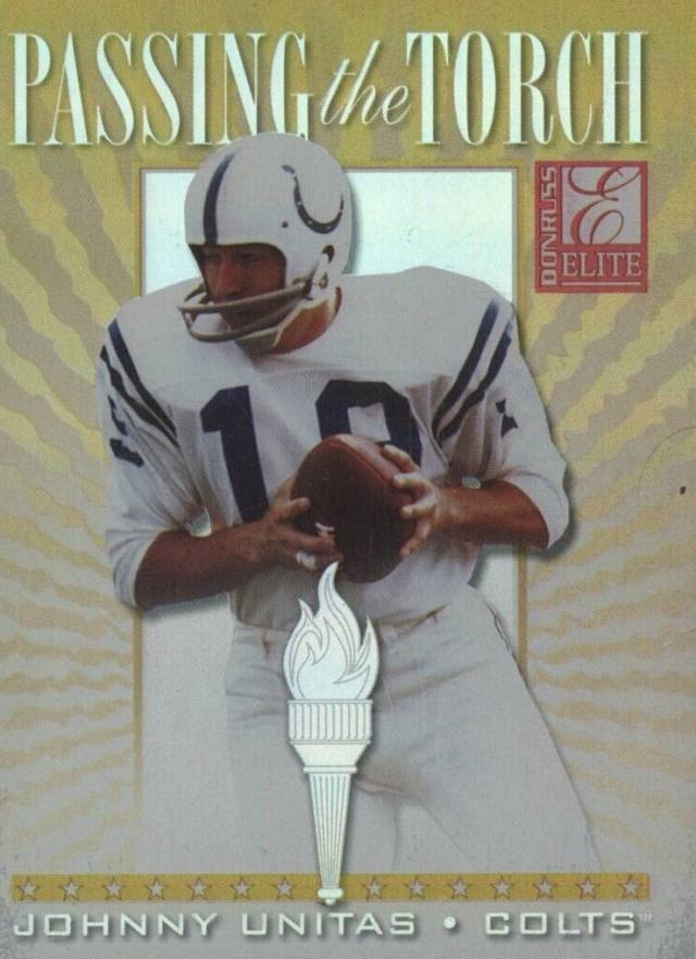 1999 Donruss Elite Passing the Torch Johnny Unitas/Peyton Manning #1 Football Card