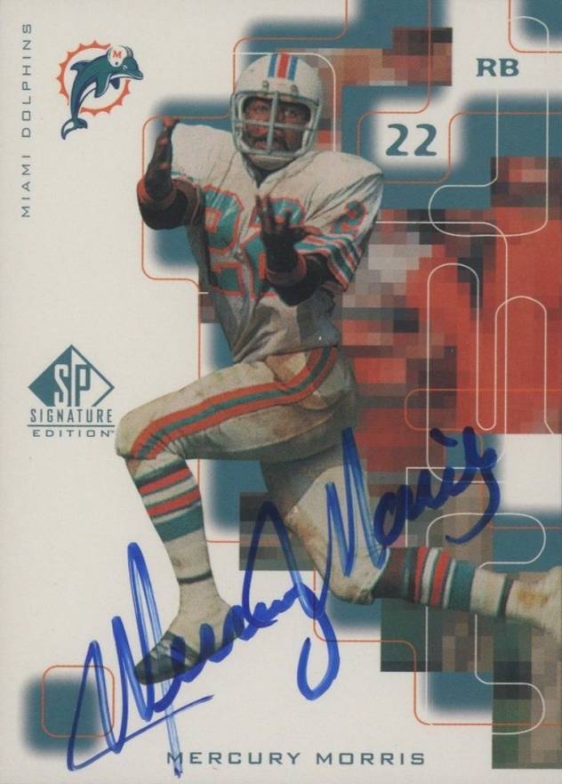 1999 SP Signature Mercury Morris #MY Football Card