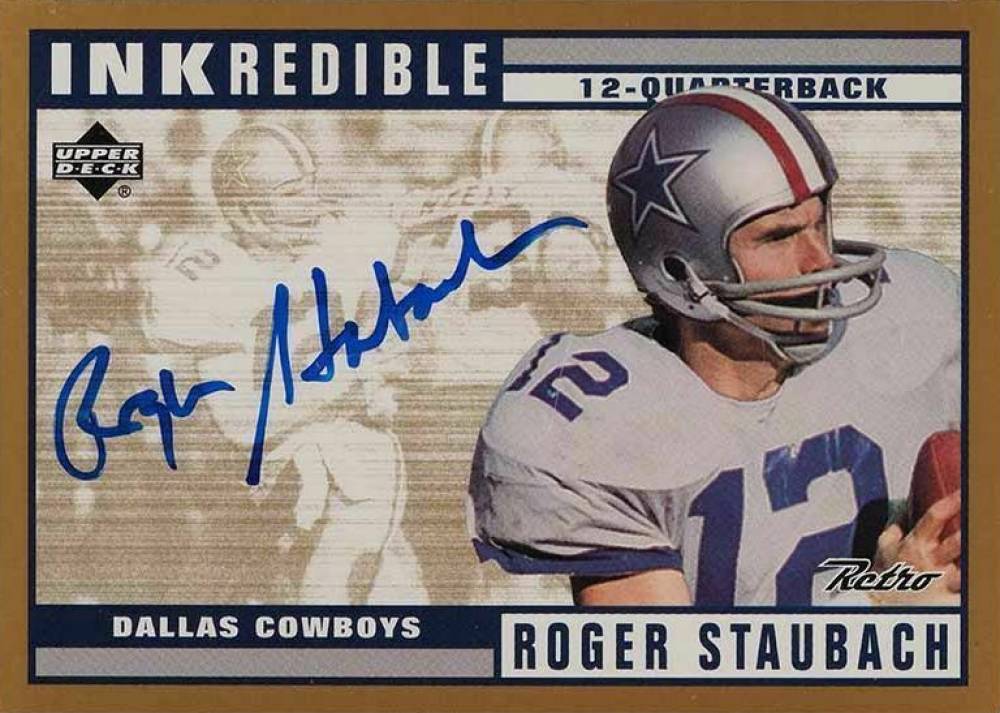 1999 Upper Deck Retro Inkredbile Roger Staubach #RG Football Card