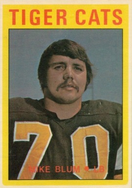 1972 O-Pee-Chee CFL Mike Blum #10 Football Card