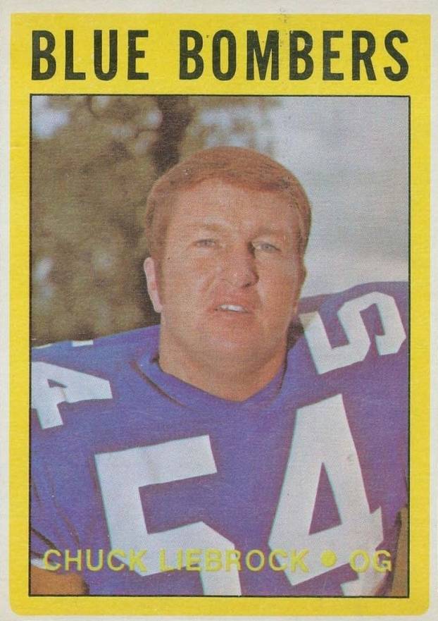 1972 O-Pee-Chee CFL Chuck Liebrock #115 Football Card