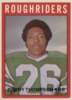 1972 O-Pee-Chee CFL Bobby Thompson #81 Football Card