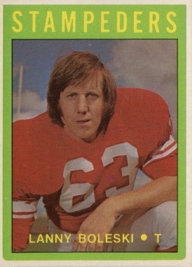 1972 O-Pee-Chee CFL Lanny Boleski #65 Football Card