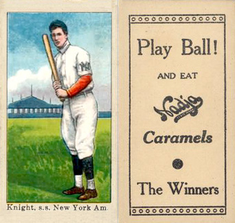 1909 Nadja Caramel Knight, s.s. New York Am. # Baseball Card