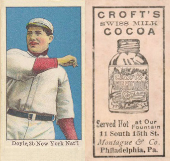 1909 Croft's Cocoa Doyle,2b New York Nat'l # Baseball Card