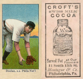 1909 Croft's Cocoa Doolan, s.s. Phila Nat'l # Baseball Card