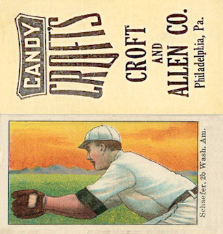 1909 Croft's Candy Schaefer, 2b. Wash. Am. # Baseball Card