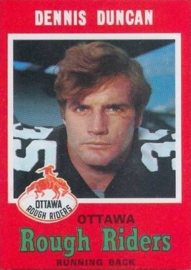 1971 O-Pee-Chee CFL Dennis Duncan #81 Football Card