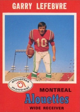 1971 O-Pee-Chee CFL Garry Lefebvre #114 Football Card