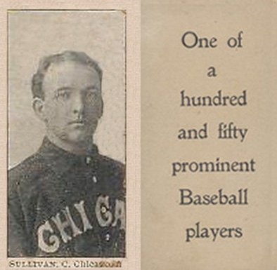 1903 Breisch-Williams (Type 1) !  Sullivan, C., Chicago, A # Baseball Card