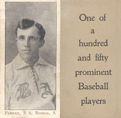 1903 Breisch-Williams (Type 1) !  Parent, S.S., Boston, A # Baseball Card