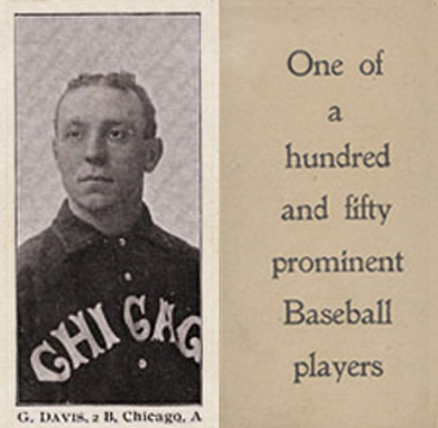 1903 Breisch-Williams (Type 1) !  G Davis, 2B, Chicago, A # Baseball Card