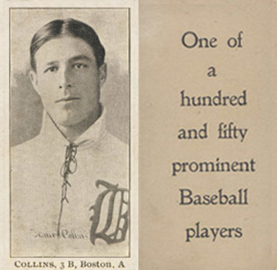 1903 Breisch-Williams (Type 1) !  Collins, 3B, Boston, A # Baseball Card