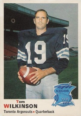 1970 O-Pee-Chee CFL Tom Wilkinson #6 Football Card