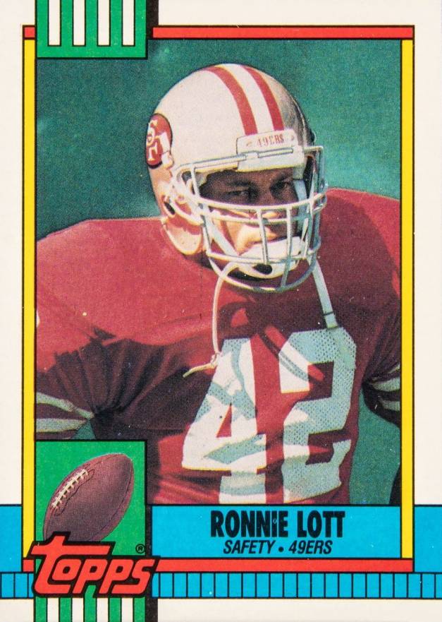 1990 Topps Ronnie Lott #9 Football Card