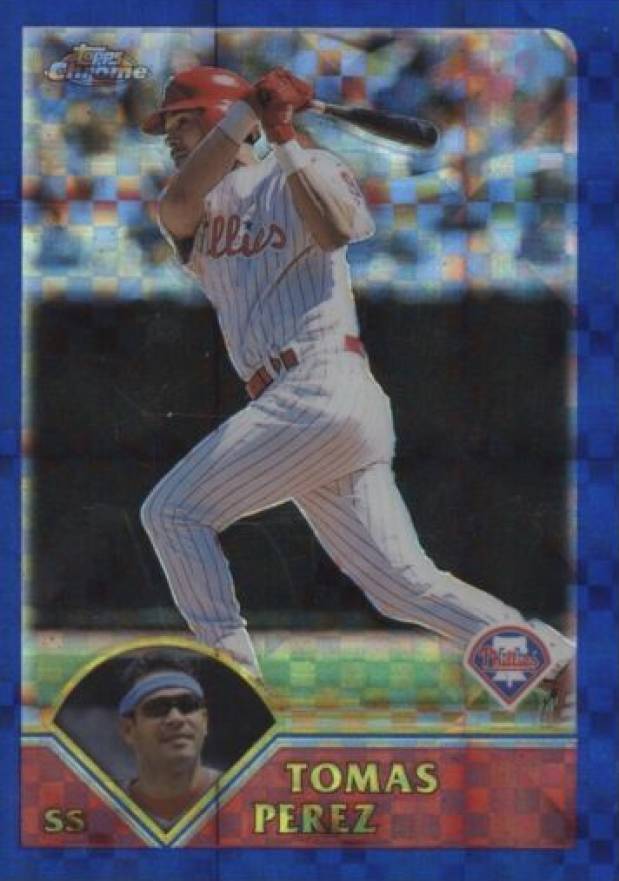 2003 Topps Chrome Tomas Perez #313 Baseball Card