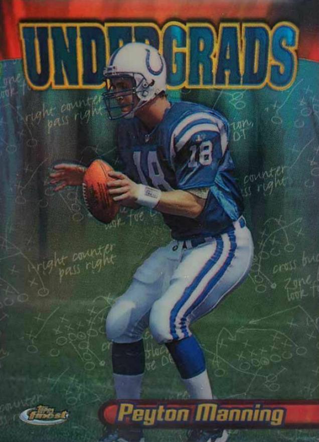 1998 Finest Undergrads Peyton Manning #U20 Football Card