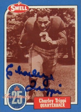 1988 Swell Greats Charley Trippi #117 Football Card