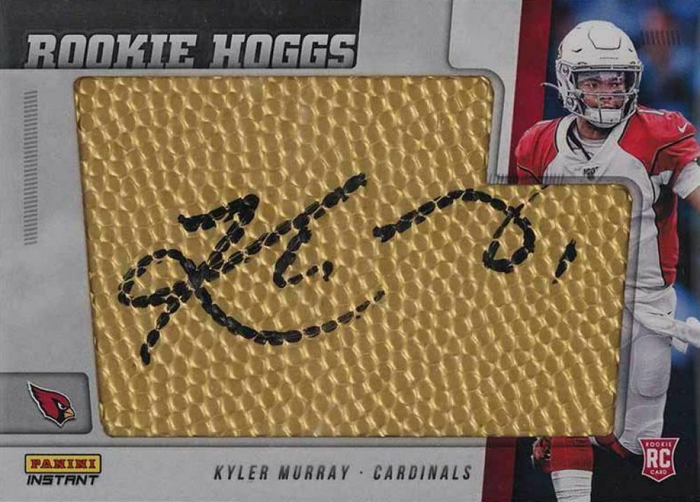 2019 Panini Instant Rookie Hoggs Autographs Kyler Murray #GE1 Football Card