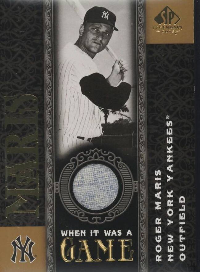 2007 SP Legendary Cuts When It Was A Game Memorabilia Roger Maris #WG-RM Baseball Card