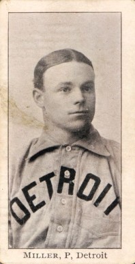 1903 Breisch-Williams (Type 1) !  Miller, P., Detroit # Baseball Card