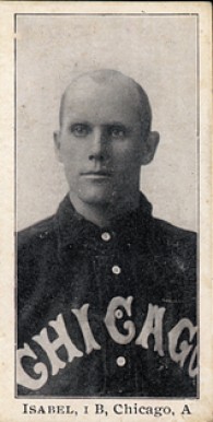 1903 Breisch-Williams (Type 1) !  Isabel, LB, Chicago, A # Baseball Card