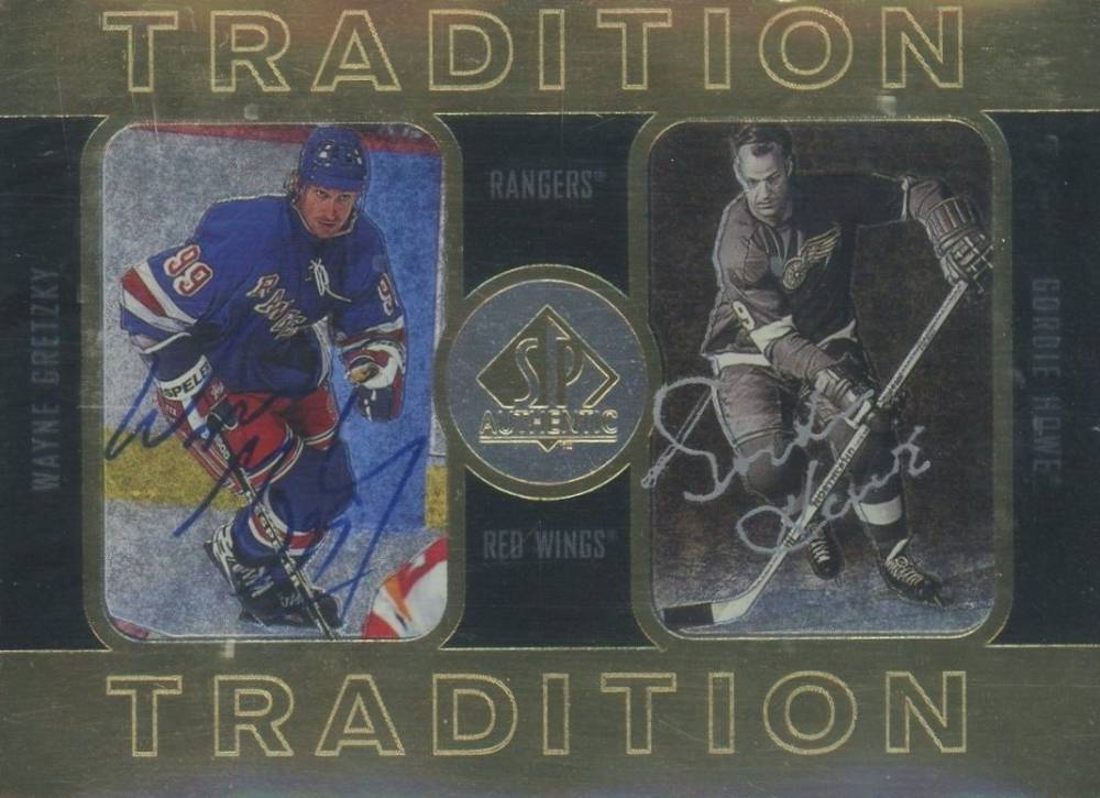 1997 SP Authentic Tradition Autographs Gordie Howe/Wayne Gretzky #T1 Hockey Card