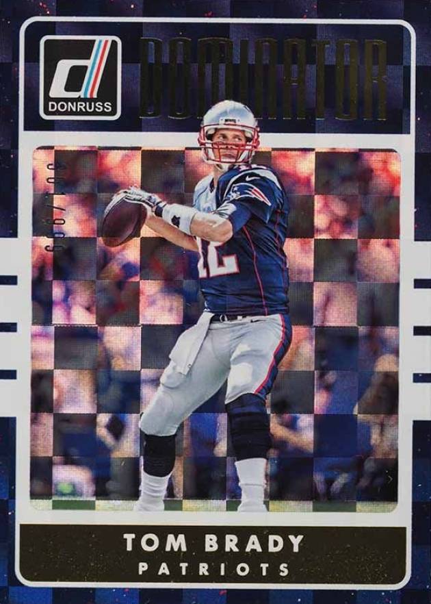 2016 Panini Donruss Dominator Tom Brady #19 Football Card