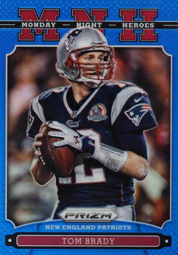 2013 Panini Prizm Monday Night Heroes Tom Brady #22 Football Card